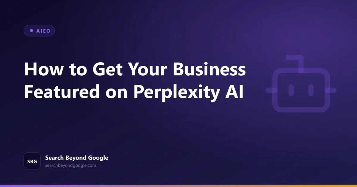 How to Rank on Perplexity AI — AIEO featured graphic by Search Beyond Google